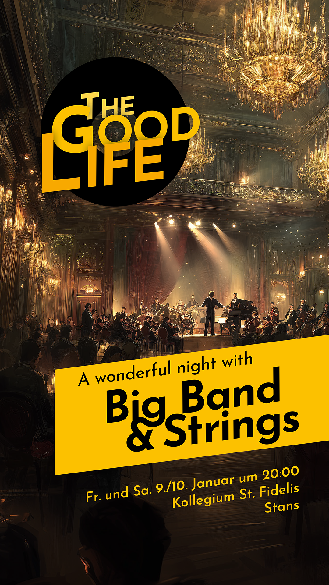 Plakat für The Good Life Konzert – Bild 1